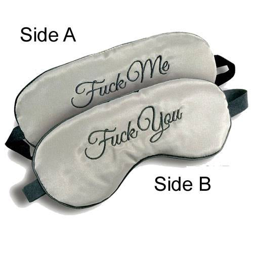 F*** You/ F*** Me Reversible Satin Blindfold
